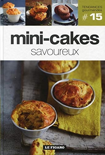 Beispielbild fr Volume 15 : Mini-cakes savoureux zum Verkauf von Ammareal