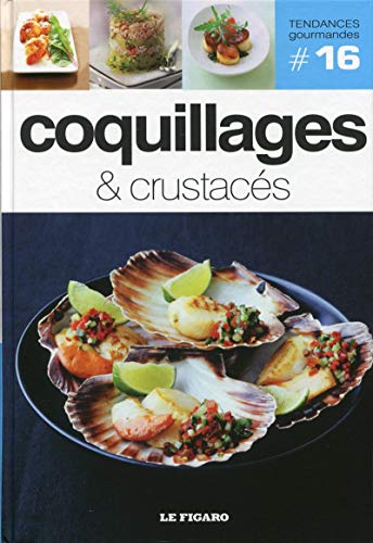 Stock image for Coquillages & crustacs - Volume 16 for sale by Ammareal