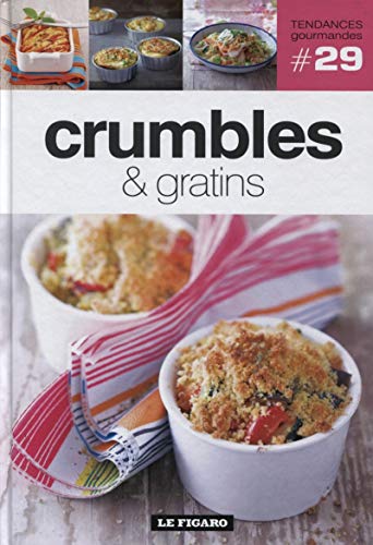 Beispielbild fr CRUMBLES ET GRATINS - VOLUME 29 zum Verkauf von Ammareal