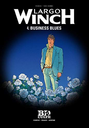 Beispielbild fr Largo Winch, Tome 4 : Business blues zum Verkauf von Ammareal