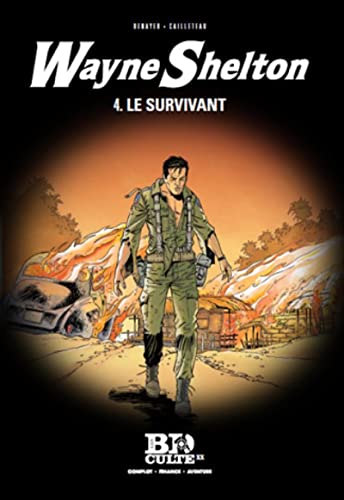Beispielbild fr Wayne Shelton T.4 : Le survivant - Volume 20 zum Verkauf von Ammareal