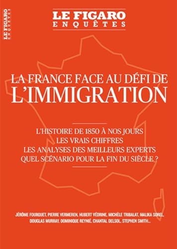 Beispielbild fr La France Face au Defi de l'Immigration - l'Histoire de 1850 a Nos Jours. les Vrais Chiffres. les An zum Verkauf von medimops