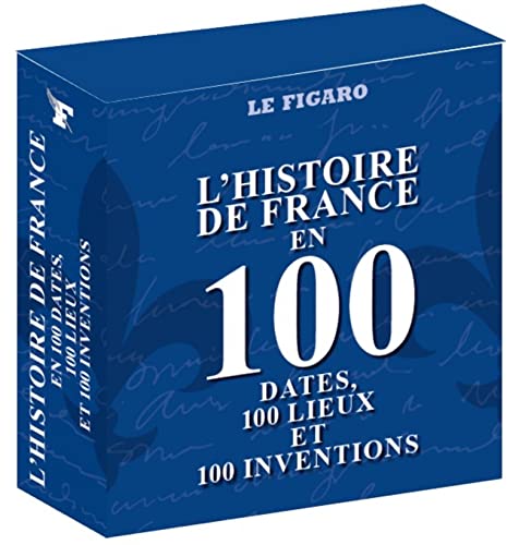 Stock image for Coffret de 3 volumes : L'histoire de France en 100 dates, 100 lieux et 100 inventions for sale by medimops