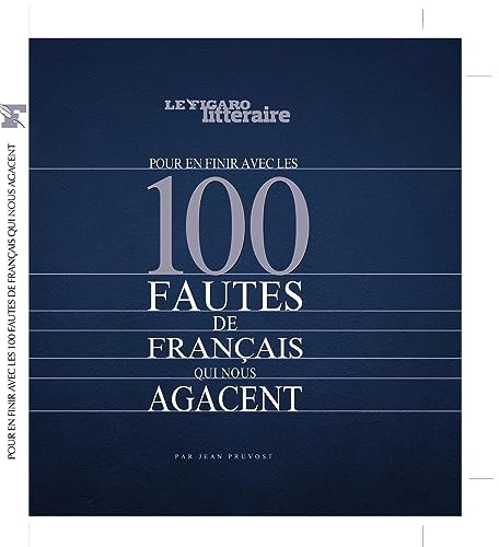 Beispielbild fr Pour en finir avec les 100 fautes de franais qui nous agacent zum Verkauf von medimops