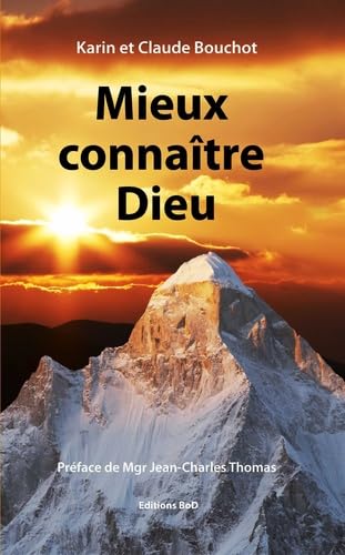 Stock image for Mieux connatre Dieu for sale by medimops