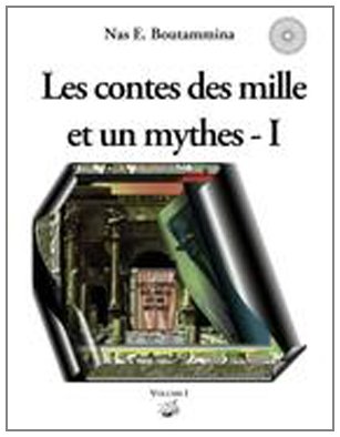 9782810602582: Les contes des mille et un mythes