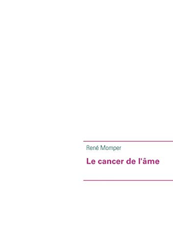 Stock image for Le cancer de l'ame for sale by Chiron Media