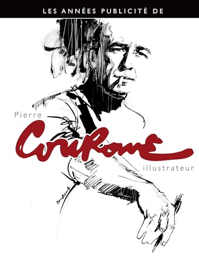 Les années publicité de Pierre Couronne - Thierry Roure, Pierre Couronne, Benoit Marchon, Gérard Mathieu