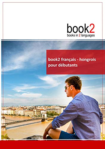 9782810616411: book2 franais - hongrois pour dbutants