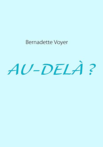 9782810616985: AU-DEL ?: AU-DELA ?: 0000