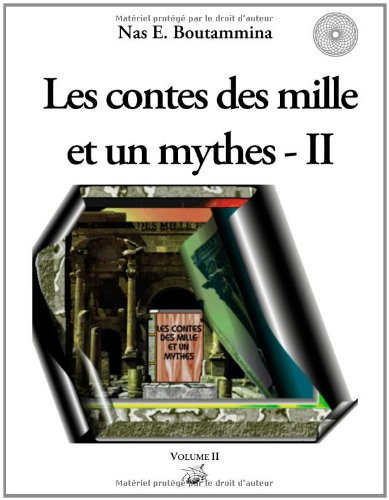 9782810621736: Les contes des mille et un mythes: Volume 2