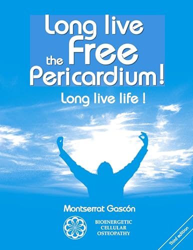 Stock image for Long live the free Pericardium !: Long live life ! for sale by Lucky's Textbooks