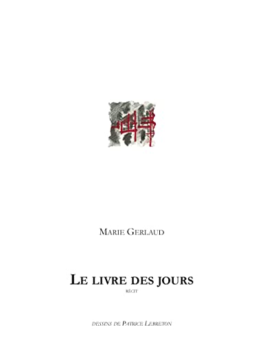 9782810624201: LE LIVRE DES JOURS: LE LIVRE DES JOURS (0000)