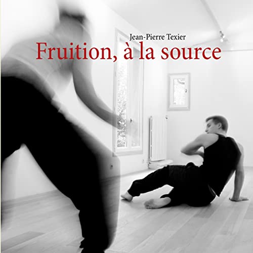 Beispielbild fr Fruition,  la source zum Verkauf von medimops