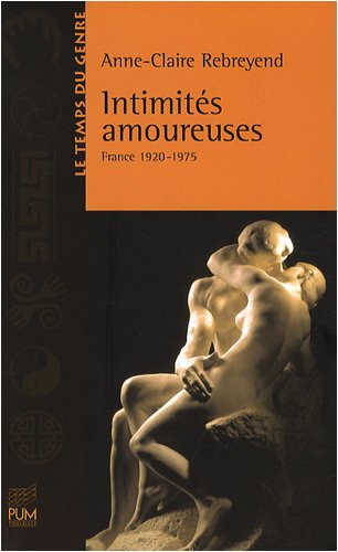 Stock image for Intimits amoureuses : France 1920-1975 for sale by medimops