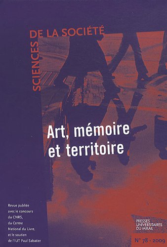 Beispielbild fr Sciences de la societe No 78 Art memoire et territoire zum Verkauf von Librairie La Canopee. Inc.