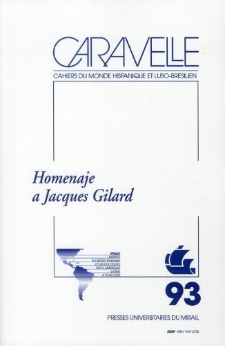 Caravelle No 93 Homenaje a Jacques Gilard