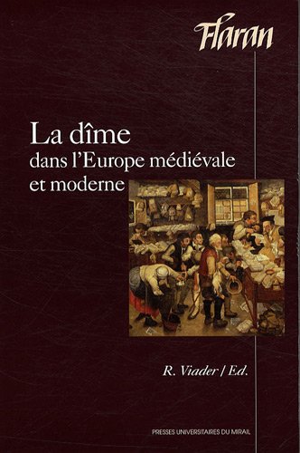 Beispielbild fr La dime dans l'Europe medievale et moderne zum Verkauf von Librairie La Canopee. Inc.