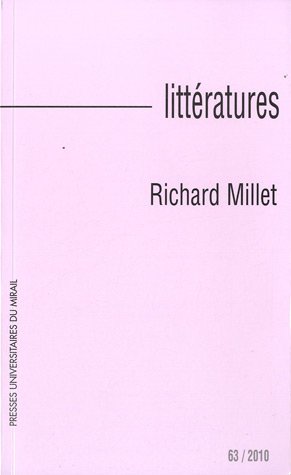 Litteratures No 63 Richard Millet
