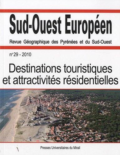 Beispielbild fr Destinations touristiques et attractivites residentielles [Broch] Dugot Philippe zum Verkauf von BIBLIO-NET