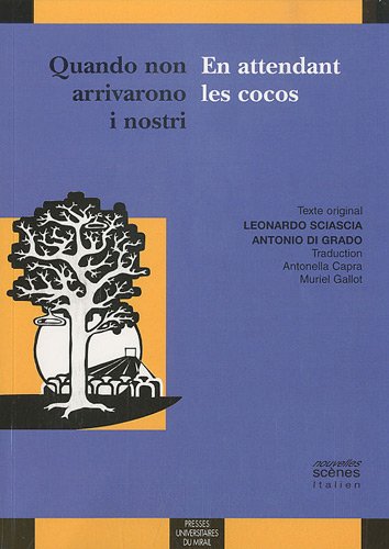 Quando non arrivarono i nostri / en attendant les cocos (9782810701155) by Sciascia L