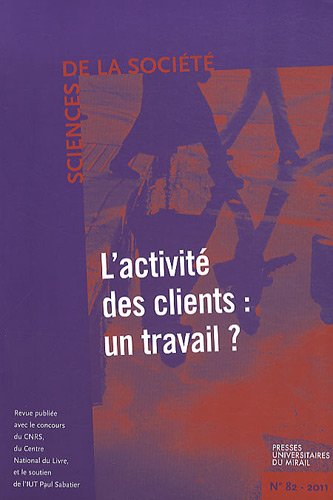 9782810702039: ACTIVITE DES CLIENTS UN TRAVAIL