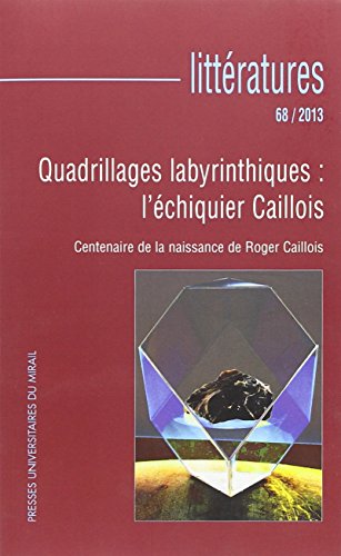 9782810702565: Quadrillages Labyrinthiques: L'Echiquier Caillois