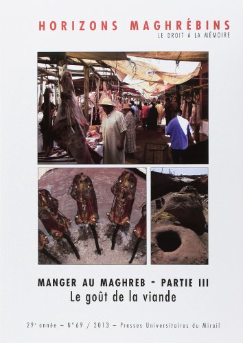 Stock image for Manger au maghreb partie iii le gout de la viande [Broch] Samrakandi Habi for sale by BIBLIO-NET