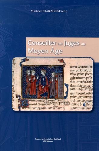 Stock image for Conseiller les juges au Moyen Age for sale by Librairie La Canopee. Inc.