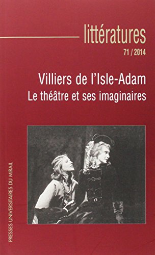 9782810703487: Villiers de l'isle adam le thatre et ses imaginaires