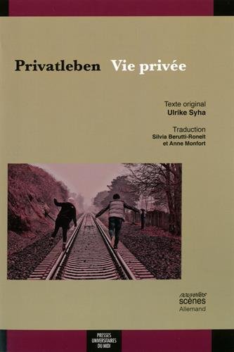 Beispielbild fr Privatleben / vie prive [Broch] Syha Ulrike zum Verkauf von BIBLIO-NET