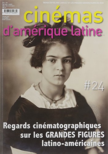Beispielbild fr CINEMAS D'AMERIQUE LATINE, 24: REGARDS CINEMATOGRAPHIQUES SUR LES GRANDES FIGURES LATINO-AMERICAINES zum Verkauf von Prtico [Portico]