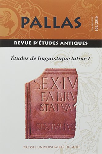 Stock image for tudes de linguistique latine 1: (REVUES PALLAS N 102) [Broch] Rico Christian for sale by BIBLIO-NET