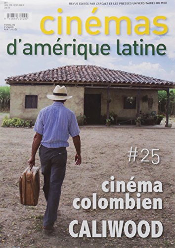 Beispielbild fr CINEMAS D'AMERIQUE LATINE, 25: CINEMA COLOMBIEN CALIWOOD zum Verkauf von Prtico [Portico]