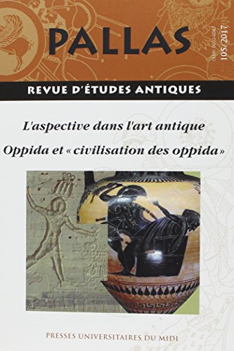 9782810705351: L'aspective dans l'art antique / oppida et civilisation des oppida