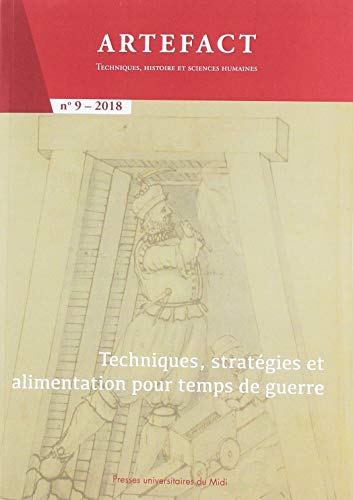 Beispielbild fr Techniques, stratgies et alimentation pour temps de guerre [Broch] Laloux Ludovic et Piernas Gersende zum Verkauf von BIBLIO-NET