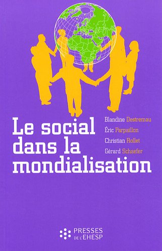 9782810900060: Le social dans la mondialisation