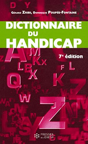 Beispielbild fr Dictionnaire du handicap zum Verkauf von Ammareal