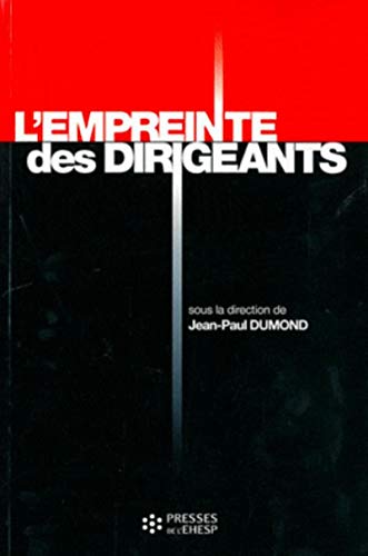 9782810900589: L EMPREINTE DES DIRIGEANTS