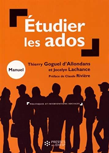 Beispielbild fr Etudier les ados : Initiation  l'approche socio-anthropologique zum Verkauf von medimops