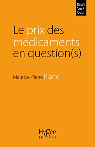 Beispielbild fr Le Prix Des Mdicaments En Question(s) zum Verkauf von RECYCLIVRE
