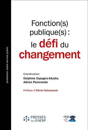Stock image for Fonction(s) publique(s) : le dfi du changement for sale by medimops