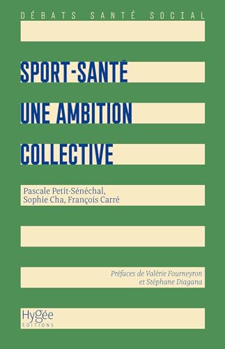 Beispielbild fr Sport-sant : une ambition collective zum Verkauf von Gallix