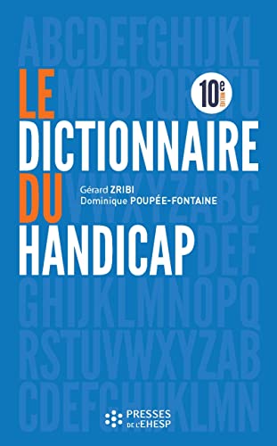 Beispielbild fr Le dictionnaire du handicap zum Verkauf von Gallix