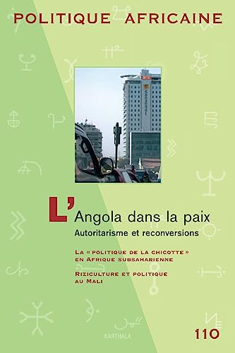 Beispielbild fr POLITIQUE AFRICAINE N-110 - L'ANGOLA DANS LA PAIX zum Verkauf von Gallix