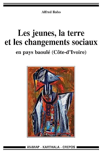 les jeunes, la terre et les changements sociaux en pays baoulé (Côte d'Ivoire)