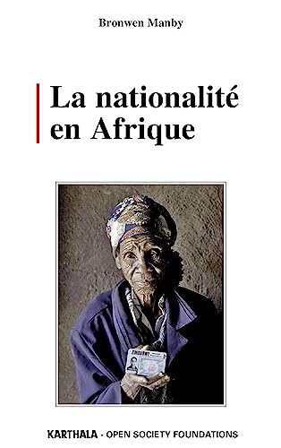 Imagen de archivo de La Nationalite en Afrique a la venta por Ammareal