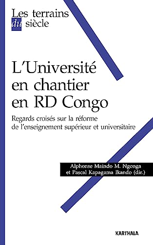 Imagen de archivo de L'universit En Chantier En Rd Congo : Regards Croiss Sur La Rforme De L'enseignement Suprieur Et a la venta por RECYCLIVRE