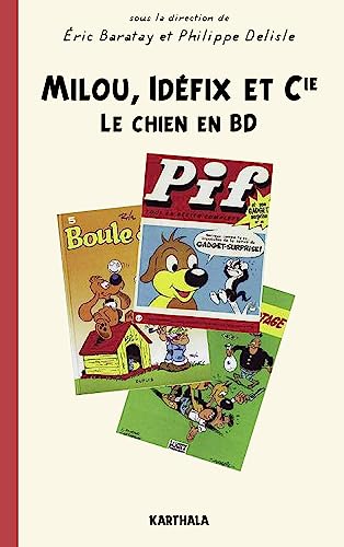 9782811107697: Milou, Idfix et Cie: Le chien en BD