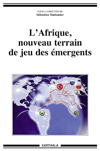 9782811111601: L'Afrique, nouveau terrain de jeu des mergents